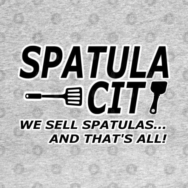 Spatula City by PantherU
